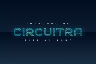 Circuitra: A Display Font with a Digital Pulse