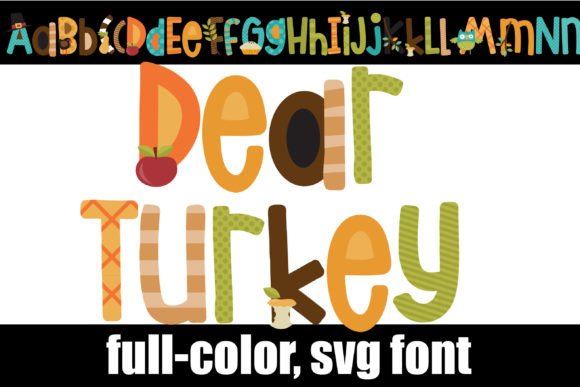 Dear Turkey: A Festive Typeface for Autumn Designs
