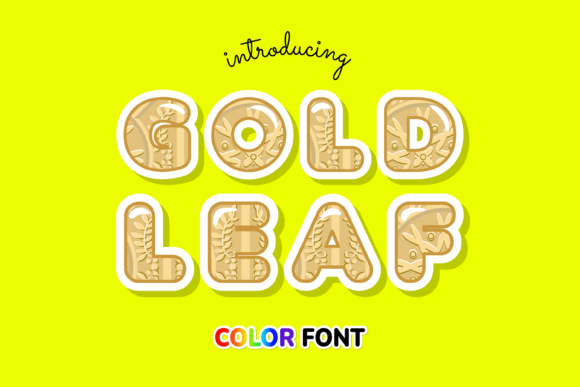 Gold Leaf: The Embossed Color Font for Standout Designs