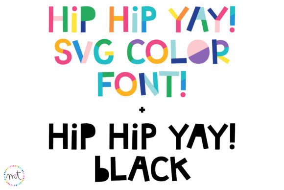 Hip Hip Yay: A Display Font That Breaks the Mold
