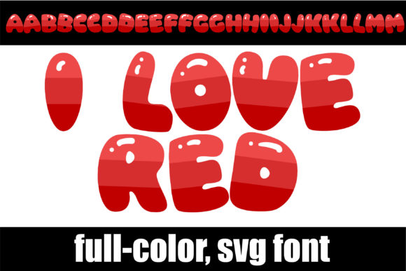 I Love Red: The Bubbly Font for Bold Branding