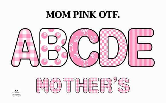 Mom Pink: A Typeface That Honors the Heart of Motherhood