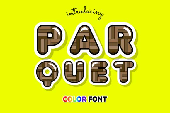 Parquet: A Color Font for Modern Creative Projects